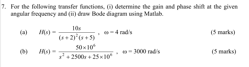 Solved 7. For the following transfer functions, (i) | Chegg.com