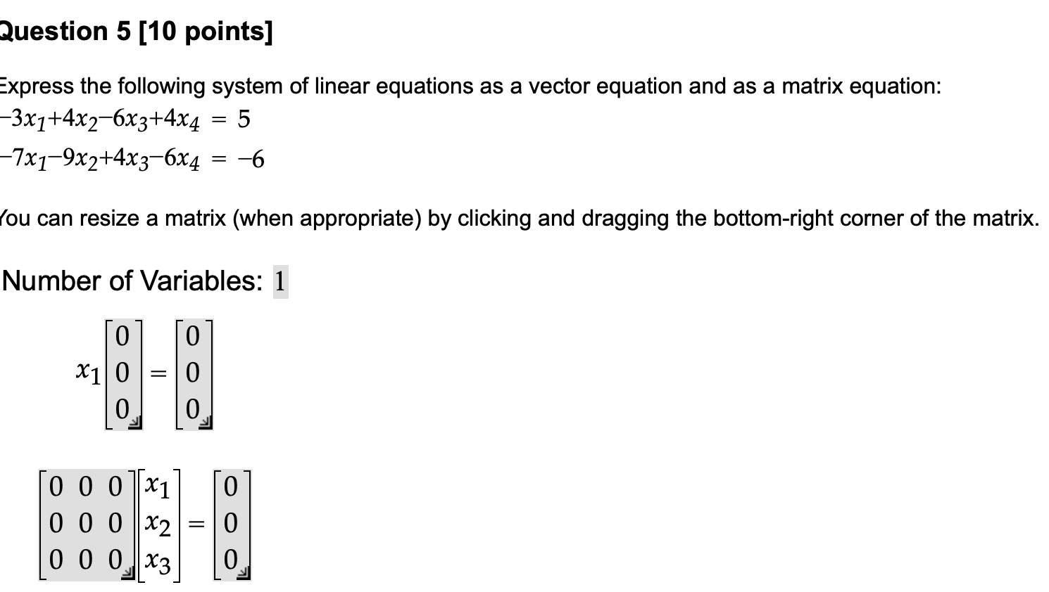 Solved Question 5 [10 points] Express the following system | Chegg.com