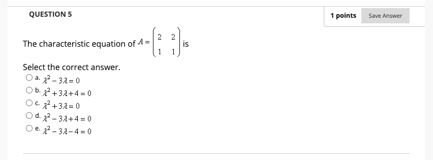 Solved QUESTION 5 1 points Save Answer 2 2 The | Chegg.com