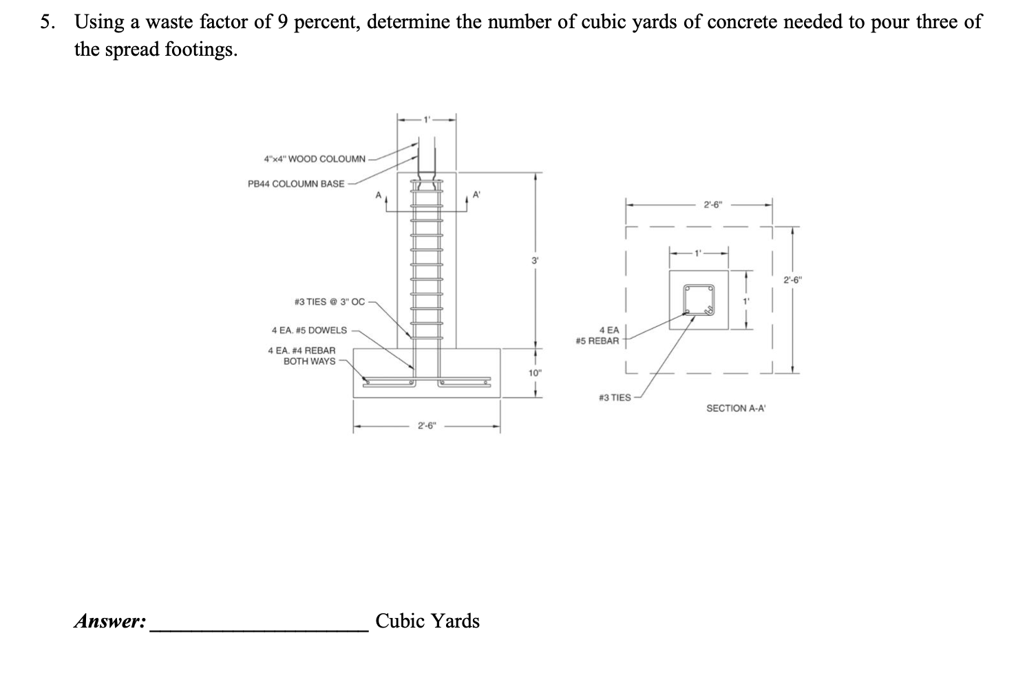 solved-5-using-a-waste-factor-of-9-percent-determine-the-chegg