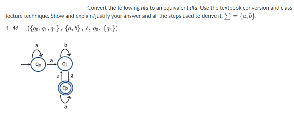 Solved Convert The Following Nfa To An Equivalent Dfa. Use | Chegg.com