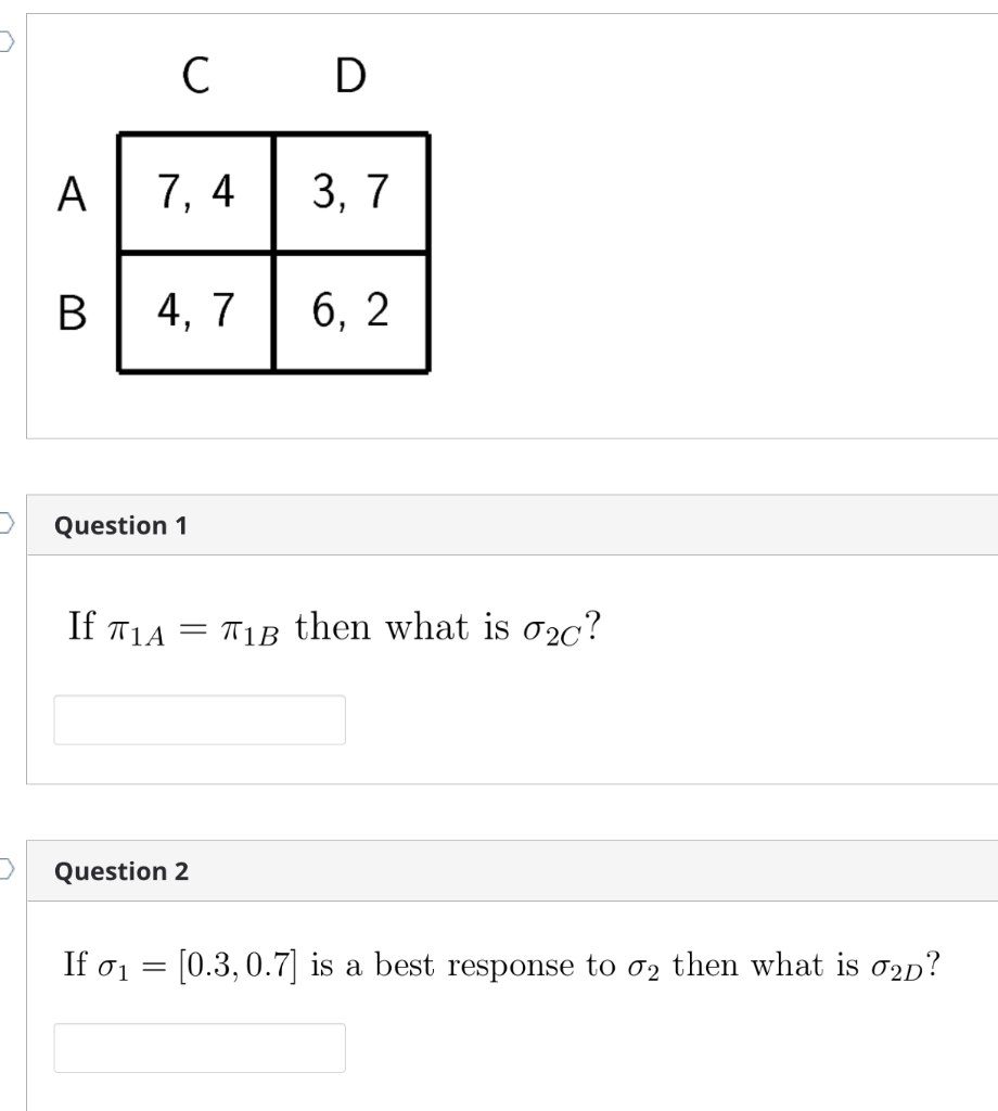 Solved C D A 7, 4 3, 7 B 4. 7 6, 2 Question 1 If T1A = 718 | Chegg.com