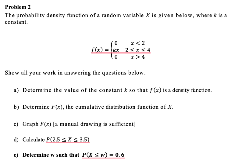 Solved Problem 2 The Probability Density Function Of A | Chegg.com