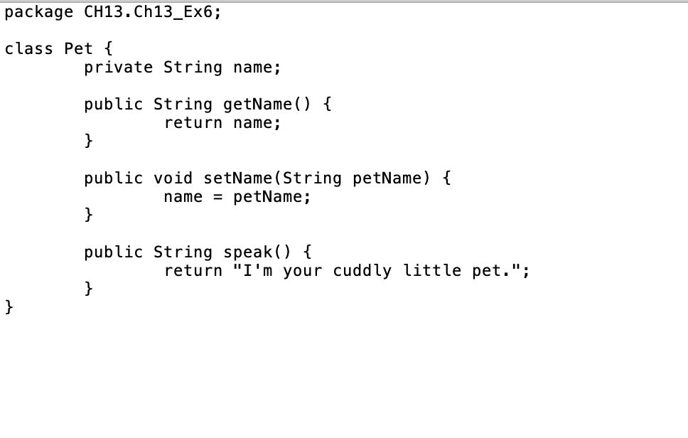 Solved Program Asignment #7 - Pet Class Due Jun 14 by | Chegg.com