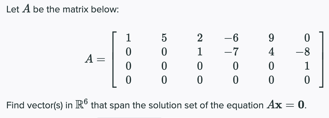 Solved Let A be the matrix below: | Chegg.com