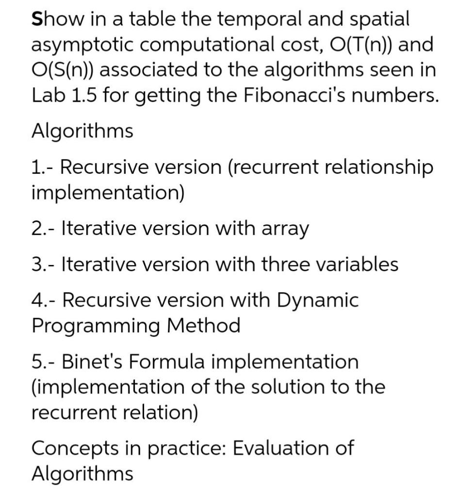 Solved Show in a table the temporal and spatial asymptotic | Chegg.com