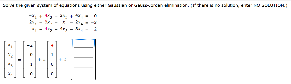 Solved Solve the given system of equations using either | Chegg.com