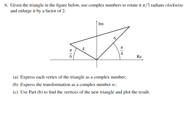 Solved 6. Given the triangle in the figure below, use | Chegg.com