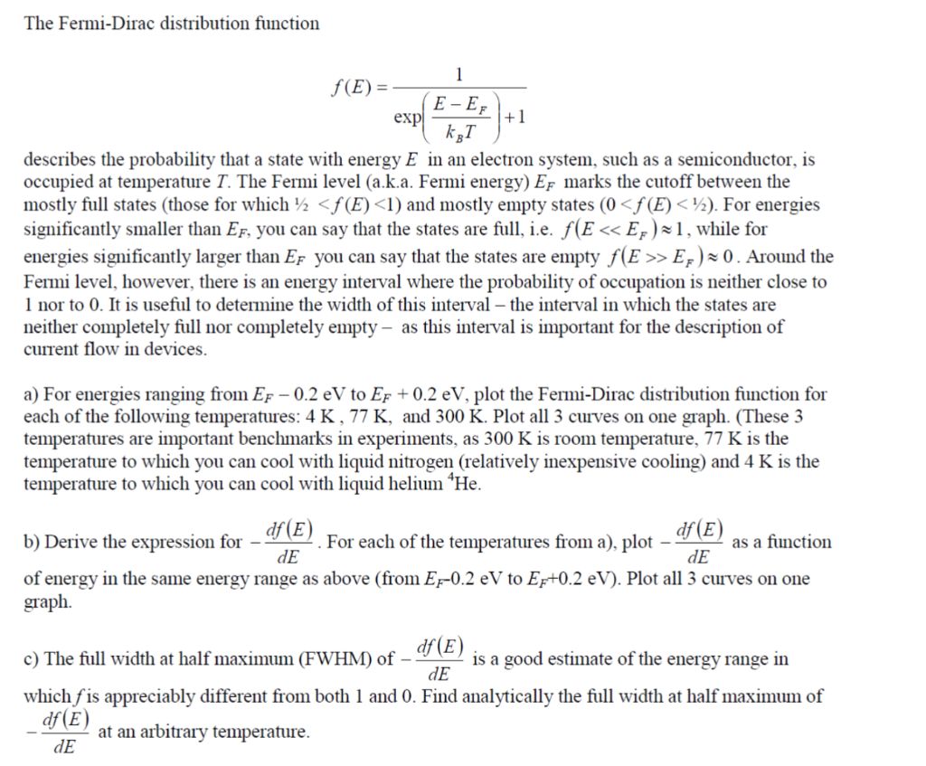 The Fermi-Dirac Distribution Function 1 F(E) E-EF Exp | Chegg.com