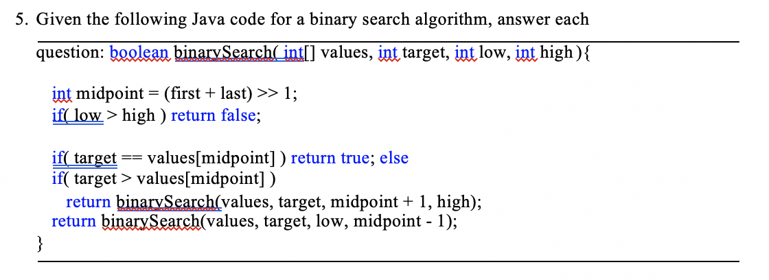 Solved 6. (a) (2 points) Develop a searching algorithm that | Chegg.com