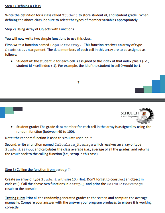 Step 1) defining a class write the definition for a class called student to store student id, and student grade. when definin