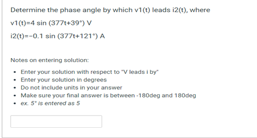 Solved Determine the phase angle by which v1(t) leads i2(t), | Chegg.com