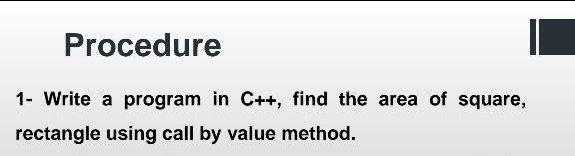 Solved Procedure 1- Write a program in C++, find the area of | Chegg.com