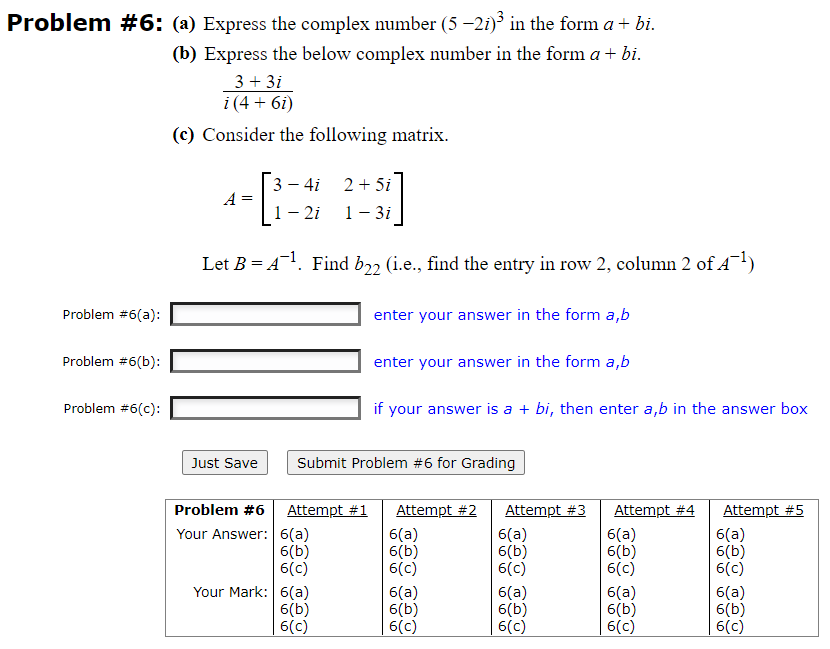 solved-a-express-the-complex-number-5-2i-3-in-the-form-a-chegg