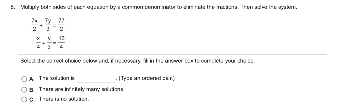Solved 8. Multiply both sides of each equation by a common | Chegg.com