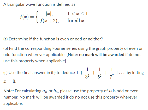 Solved A triangular wave function is defined as 121, -1 | Chegg.com