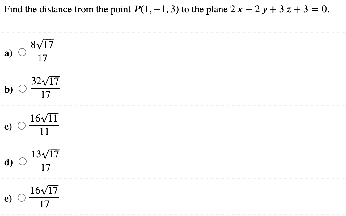 Solved Find the distance from the point P(1, −1, 3) to the | Chegg.com