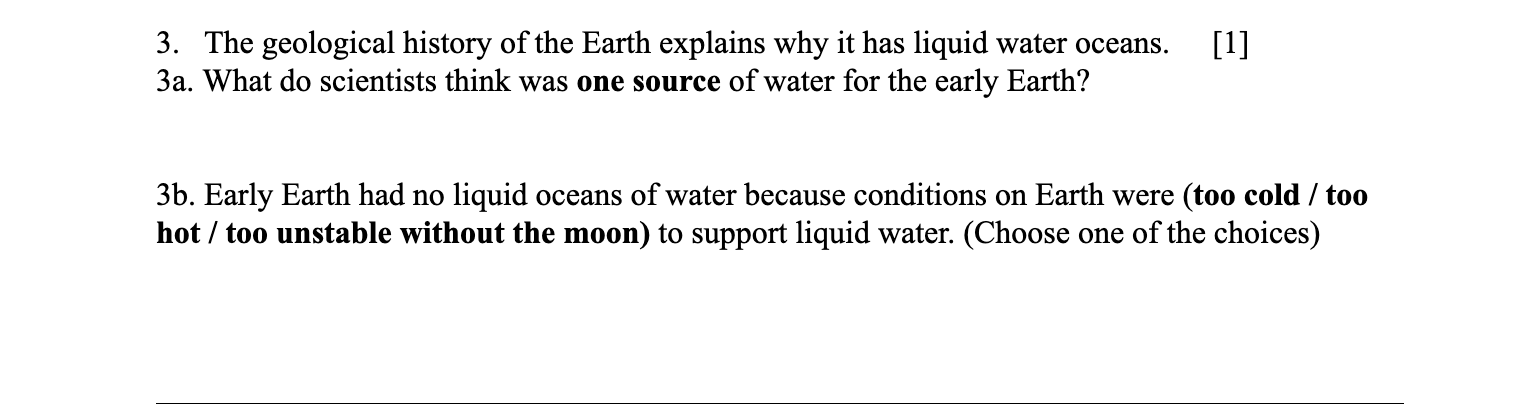 Solved [1] 3. The geological history of the Earth explains | Chegg.com