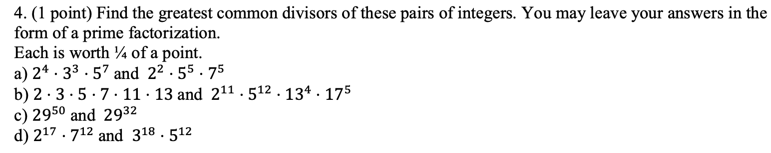 Solved 4. (1 Point) Find The Greatest Common Divisors Of | Chegg.com