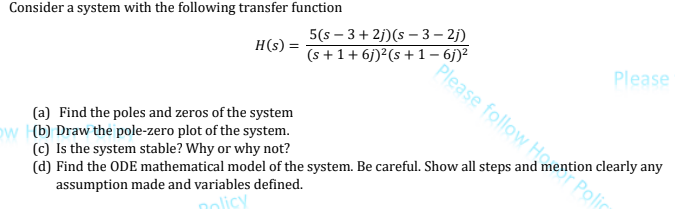 Solved Consider a system with the following transfer | Chegg.com