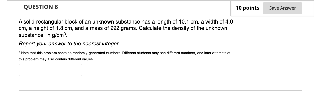 Solved A solid rectangular block of an unknown substance has | Chegg.com