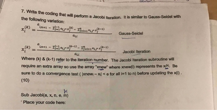 Solved ng that will perform a Jacobi teration. It is similar | Chegg.com