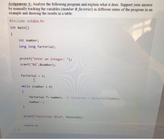 Solved Assignment A: Analyze the following program and | Chegg.com