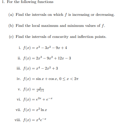 Solved For the following functions (a) Find the intervals on | Chegg.com