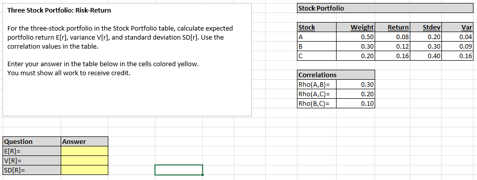 Solved Three Stock Portfolio: Risk-return For The 