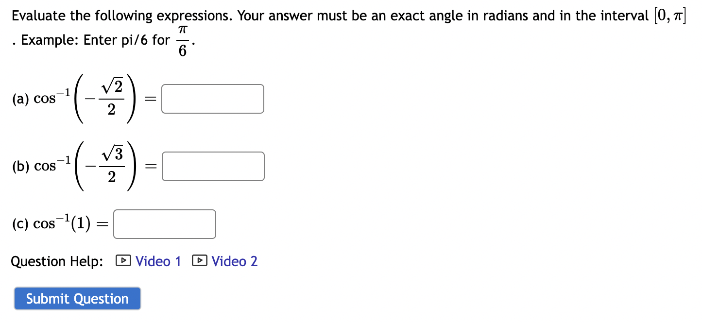 Solved Evaluate the following expressions. Your answer must | Chegg.com