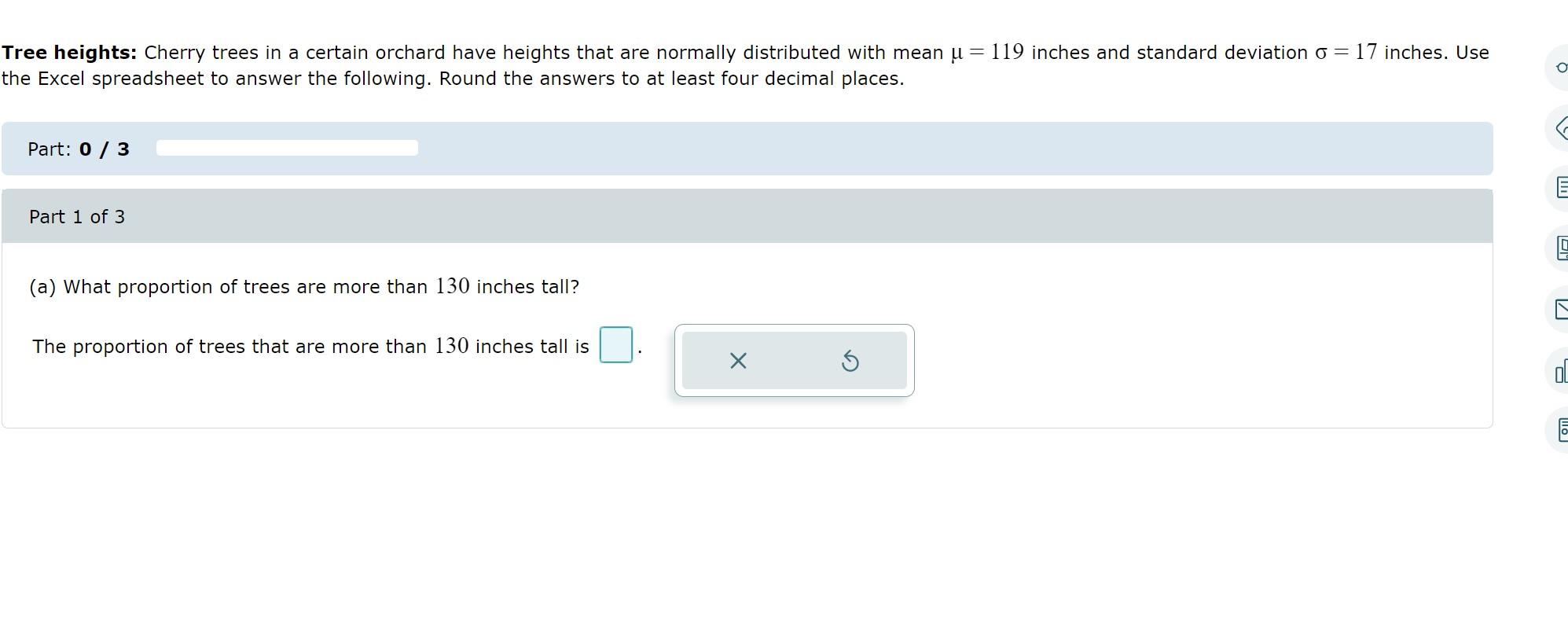 Solved Tree Heights: Cherry Trees In A Certain Orchard Have | Chegg.com