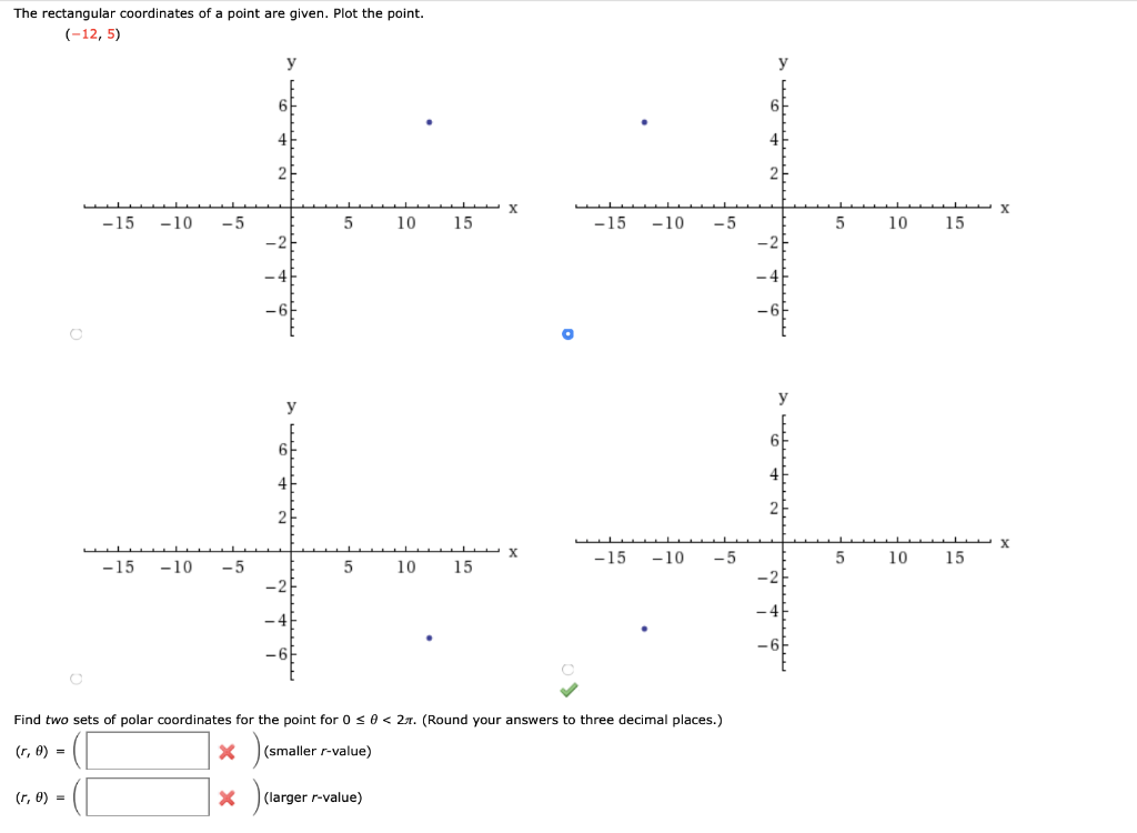 Solved The rectangular coordinates of a point are given. | Chegg.com