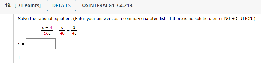 Solved Solve the rational equation. (Enter your answers as a | Chegg.com