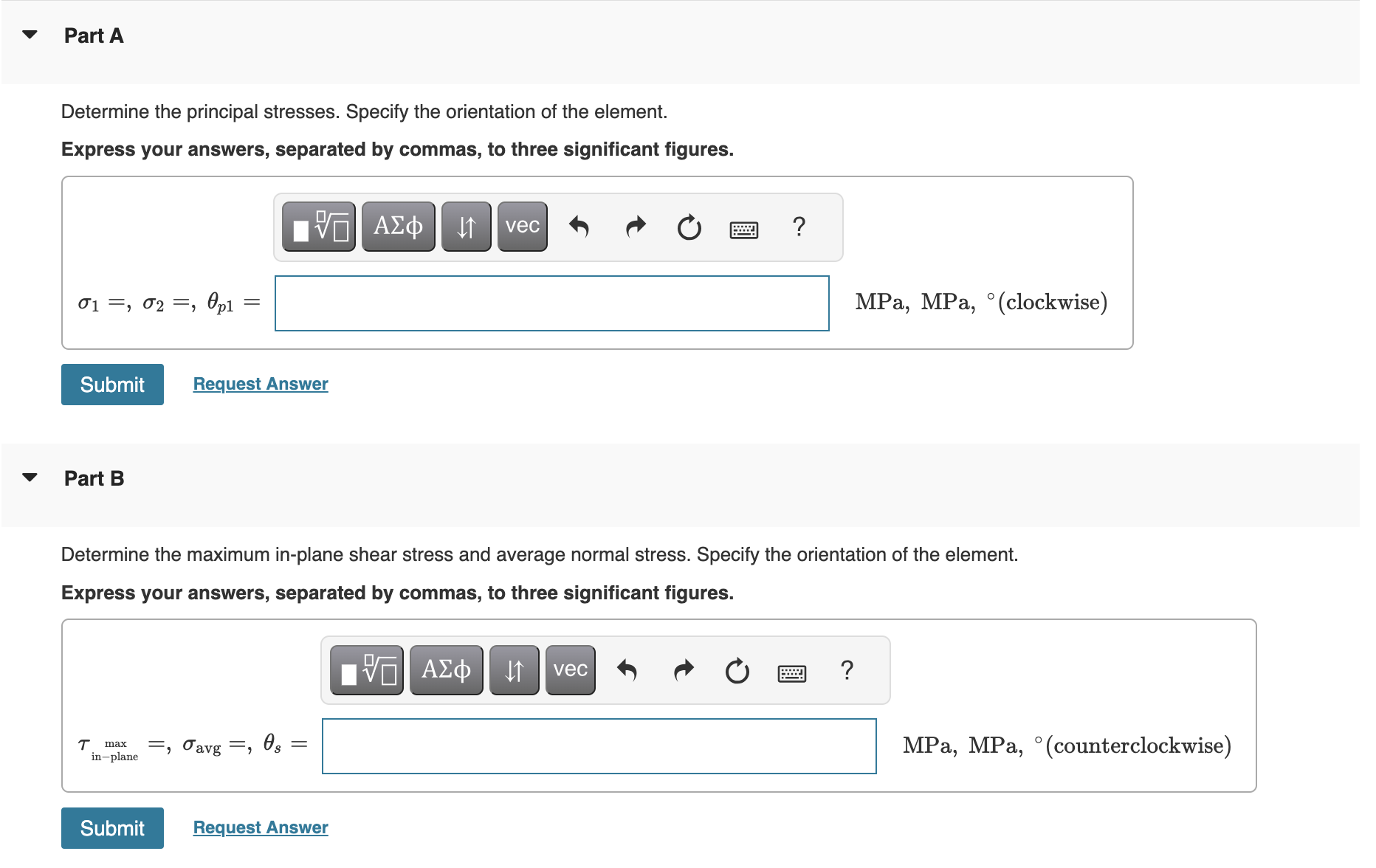 Solved Determine The Principal Stresses. Specify The | Chegg.com