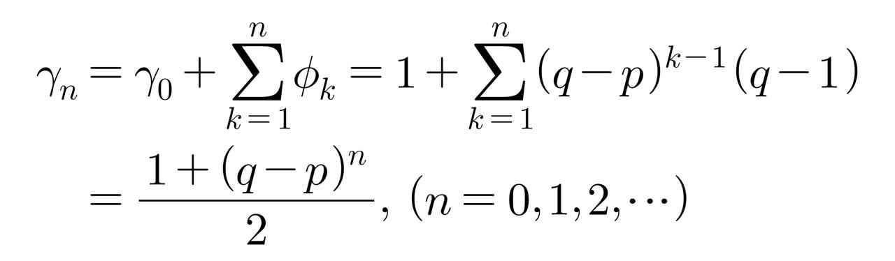 Solved γn=γ0+k=1∑nϕk=1+k=1∑n(q−p)k−1(q−1)=21+(q−p)n,(n=0,1,2 | Chegg.com