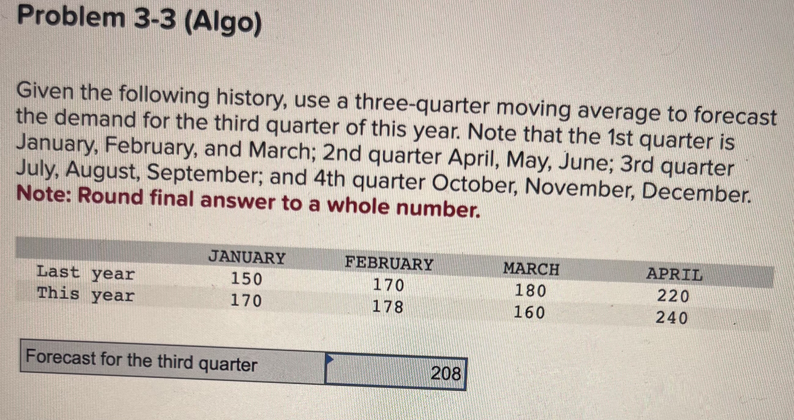 Solved given the following history use a three quarter chegg