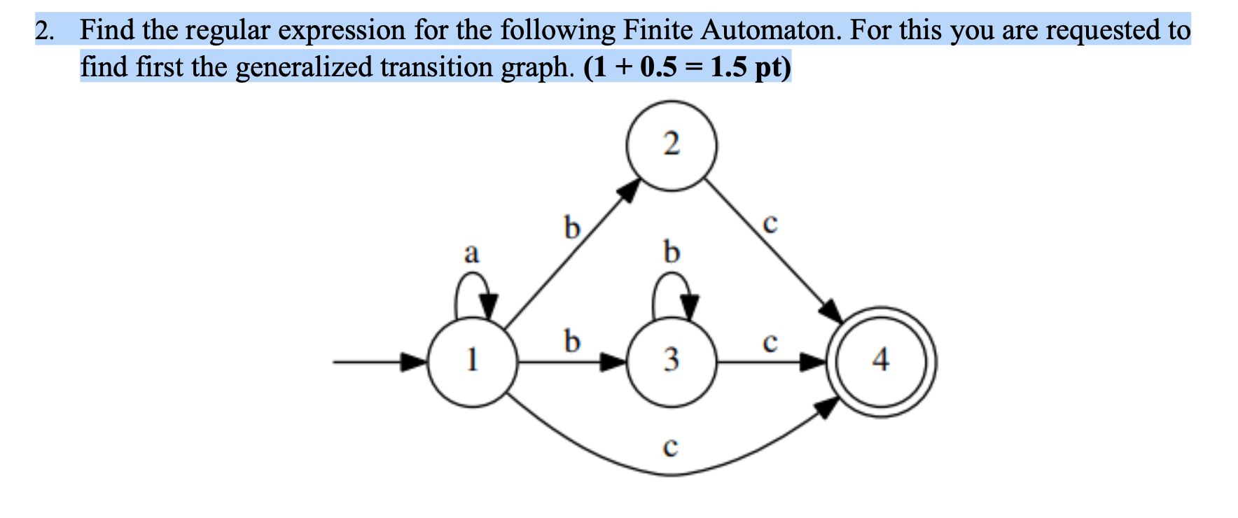 Solved 2. Find The Regular Expression For The Following | Chegg.com