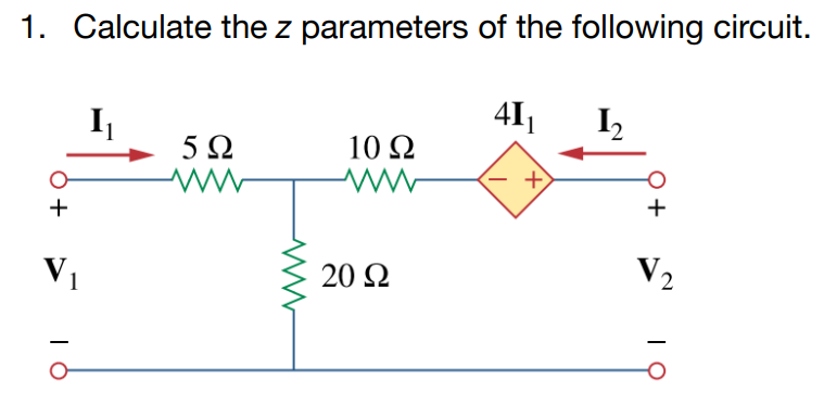 Solved Calculate the z ﻿parameters of the following circuit. | Chegg.com