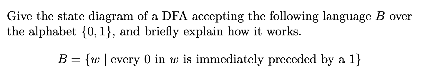 Solved Give The State Diagram Of A DFA Accepting The | Chegg.com