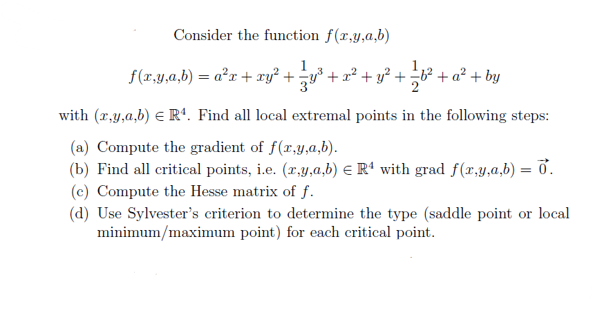 Solved Consider The Function F(x,y,a,b) F(0,9,a,b) + = | Chegg.com