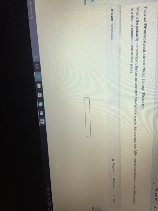 Solved There are 356 identical plastic chips numbers 1