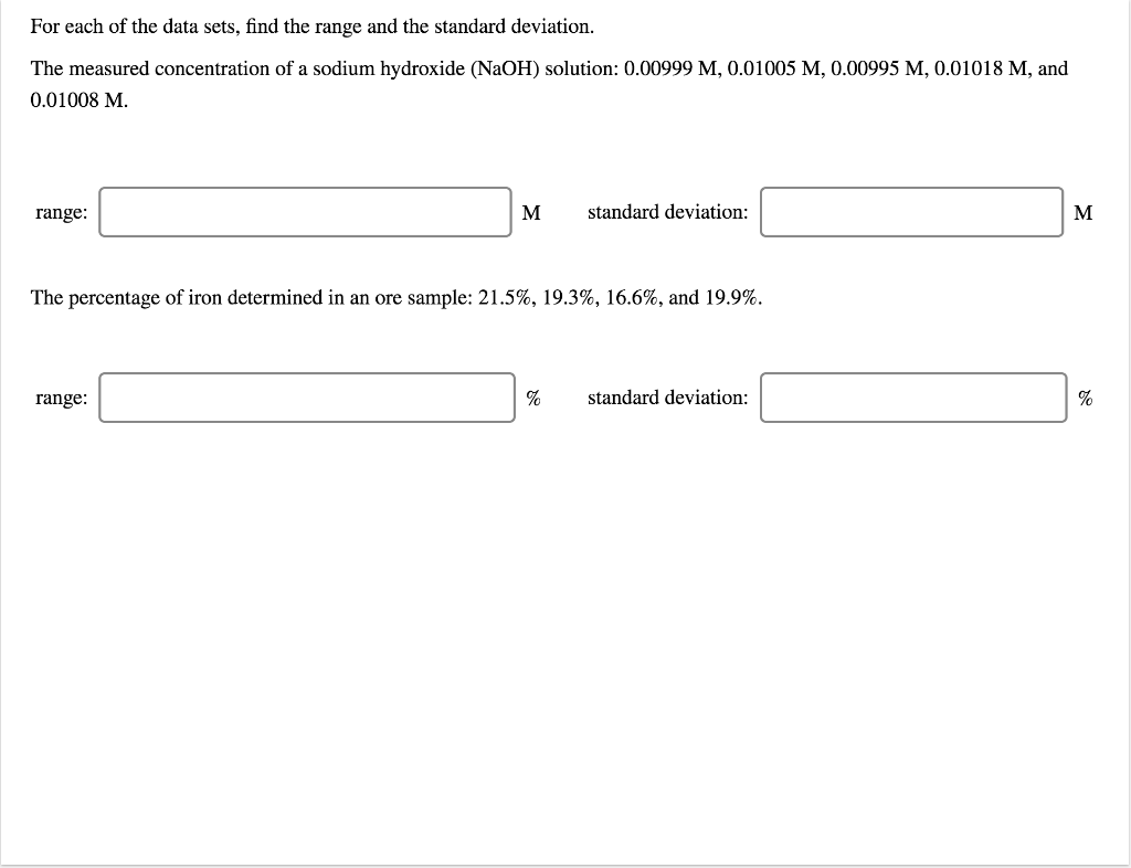 Solved For each of the data sets, find the range and the | Chegg.com