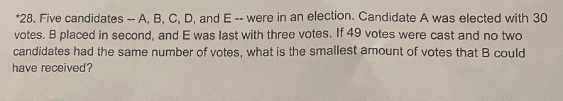 Solved *28. Five Candidates - A, B, C, D, And E-- Were In An | Chegg.com