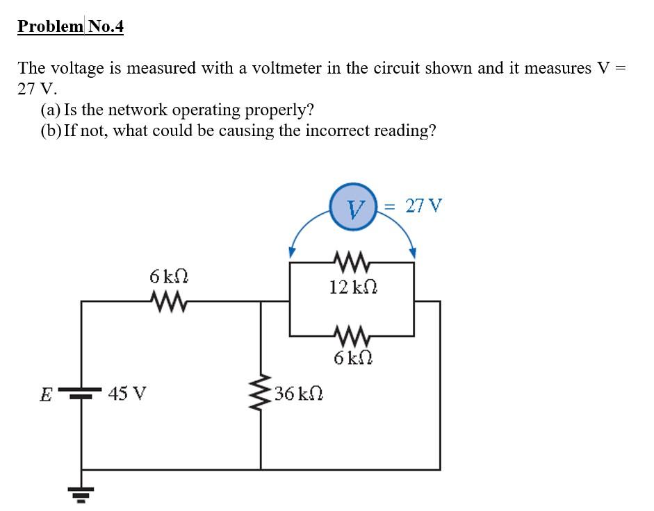 Solved Problem No.4 The voltage is measured with a voltmeter | Chegg.com