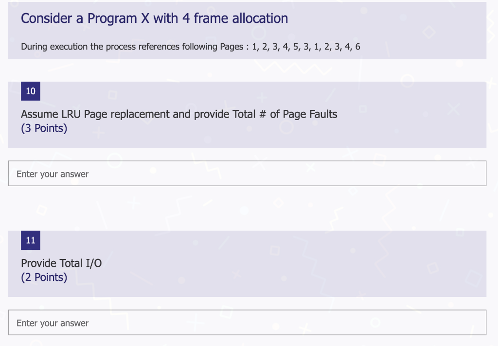 Solved Consider a Program X with 4 frame allocation During | Chegg.com