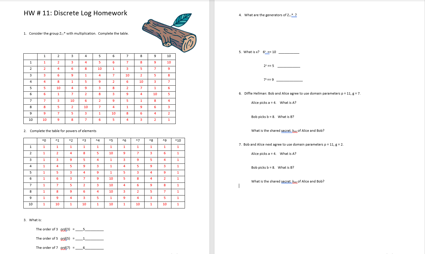 Solved HW # 11: Discrete Log Homework 4. What are the | Chegg.com