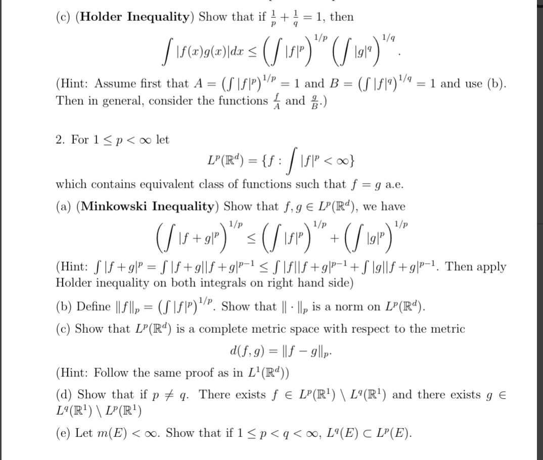 Solved (c) (Holder Inequality) Show that if p1+q1=1, then