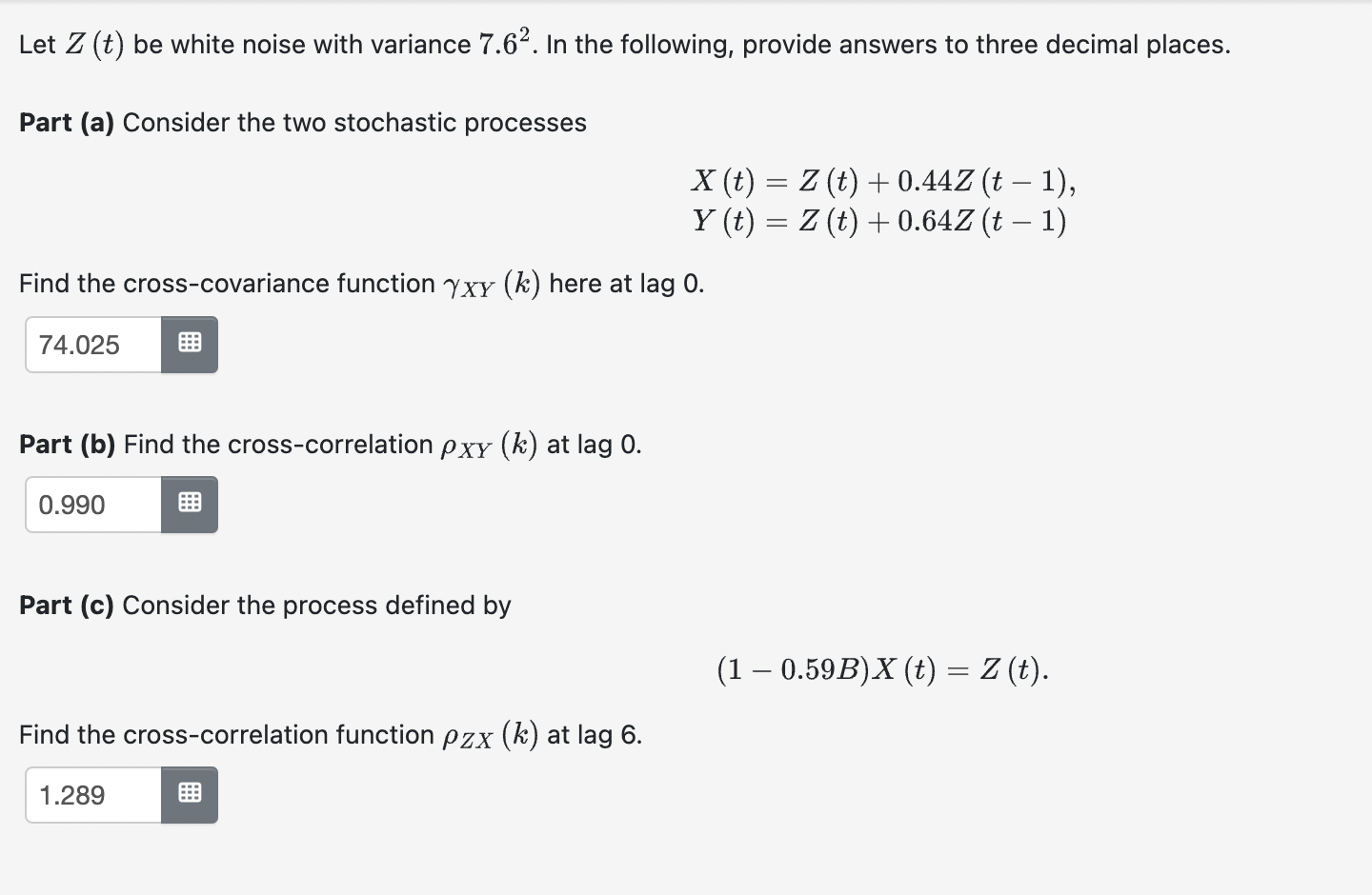 Solved Let Z(t) be white noise with variance 7.62. In the | Chegg.com