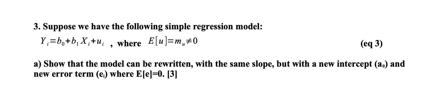 Solved 3. Suppose we have the following simple regression | Chegg.com