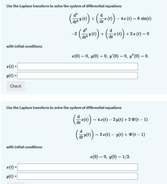 Solved Use The Laplace Transform To Solve The System Of | Chegg.com